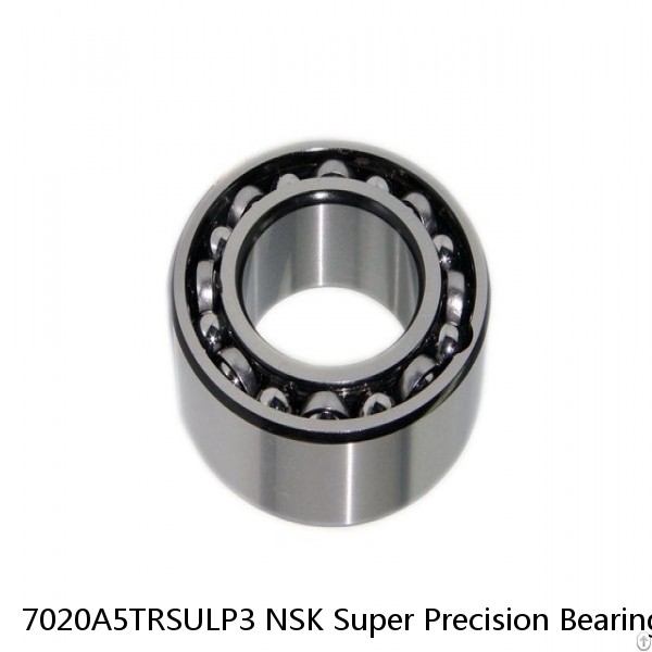 7020A5TRSULP3 NSK Super Precision Bearings